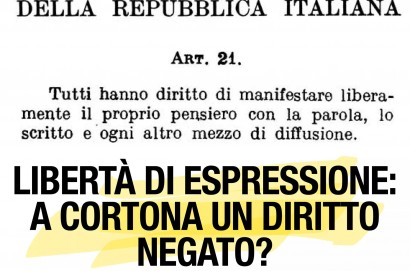 "Libertà di espressione: a Cortona un diritto negato?"