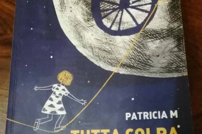 “Tutta colpa di E.T.” : il primo romanzo di Patricia M