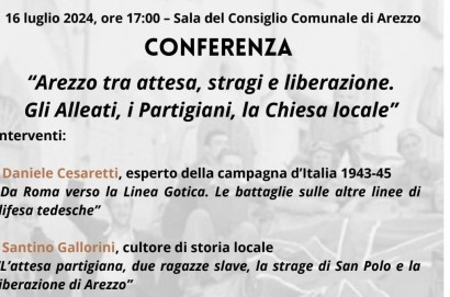 Ottantesimo Liberazione Arezzo: conferenza in Sala del Consiglio Comunale