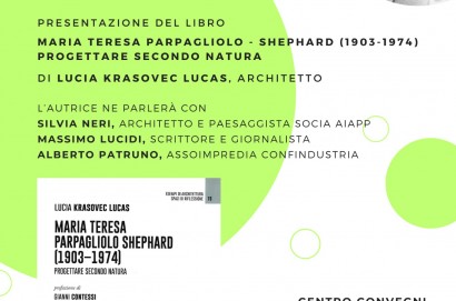 Progettare secondo Natura. A Cortona presentazione del libro dell'architetto Lucia Krasovec Lucas "Maria Teresa Parpagliolo Shephard