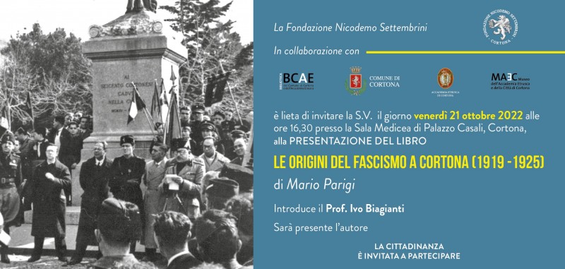 Presentazione del libro "Le origini del fascismo a Cortona (1919 - 1925) di Mario Parigi