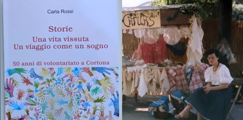 Cinquant'anni di volontariato a Cortona. Cinquant'anni di Carla Rossi