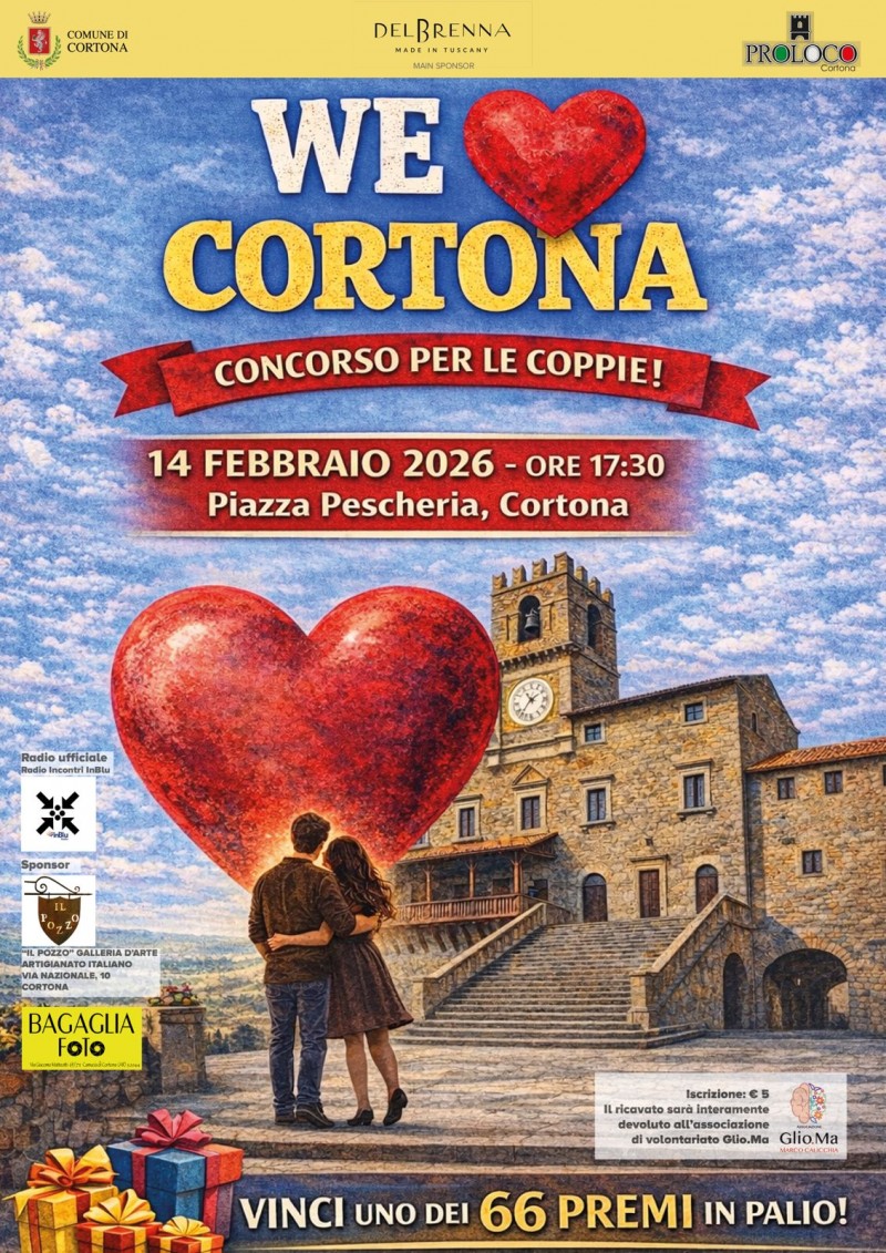 A San Valentino «We Love Cortona», il concorso dedicato alle coppie tra amore, territorio e solidarietà