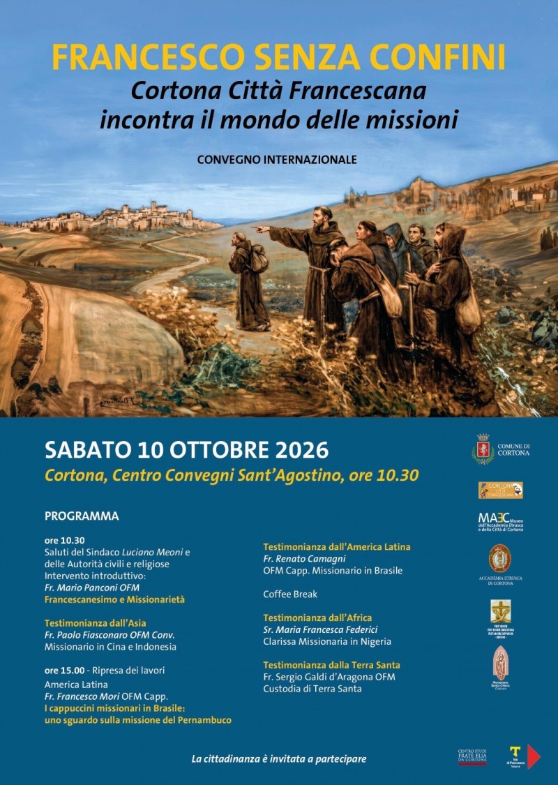 Missioni francescane, un mondo in cammino secolare che incontra Cortona