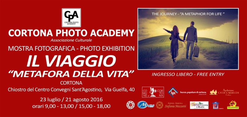 Cortona Photo Academy presenta la Mostra Fotografica "Il Viaggio - metafora della vita"