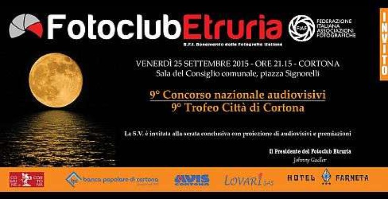il 25 settembre 9° Concorso Nazionale Audiovisivi Digitali – 9° Trofeo Città di Cortona